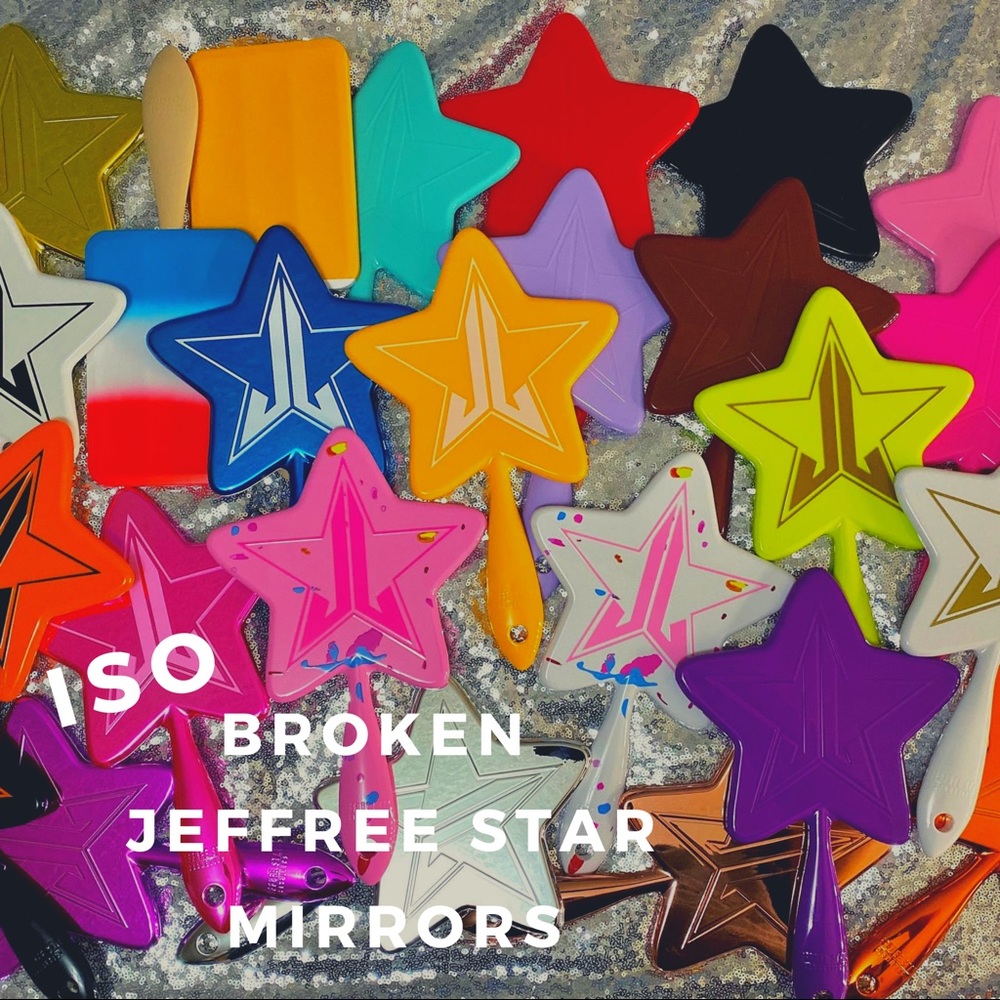 ISO Broken Jeffree Star Mirrors